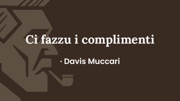 Copertina Ci fazzu i complimenti